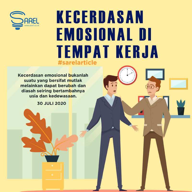 Kecerdasan Emosional di Tempat Kerja
