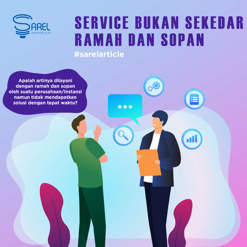 Service Bukan Sekedar Ramah Dan Sopan