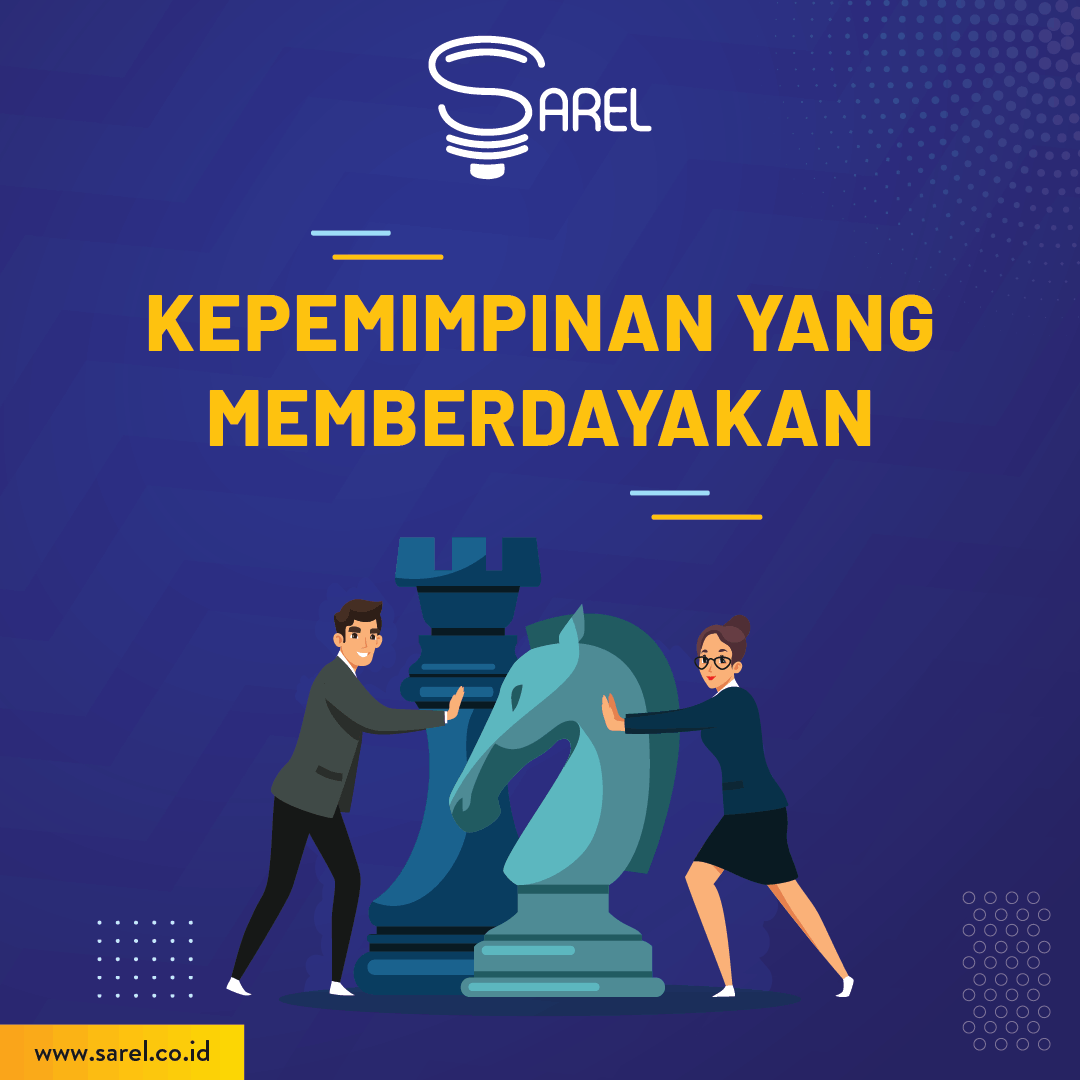 Kepemimpinan yang Memberdayakan